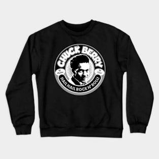 Chuck Berry - Hail hail Rock N' Roll Crewneck Sweatshirt